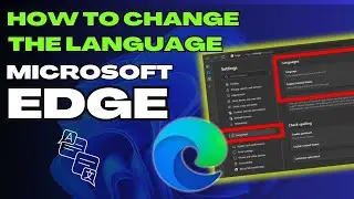 How to Change the Language of Microsoft Edge