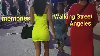Memories of Angeles Walking Street