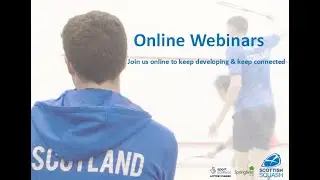 Scottish Squash Webinar - 'Coaching Practice'