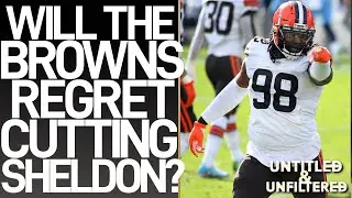 WILL THE BROWNS REGRET CUTTING SHELDON RICHARDSON?