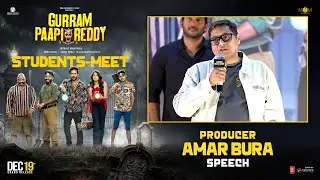 Producer Amar Bura Speech at Gurram Paapi Reddy Movie Students Meet | YouWe Media