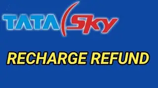 Tata sky recharge reversal // Tata sky recharge refund