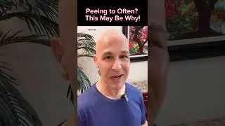 Peeing to Often?  This May Be Why!  Dr. Mandell