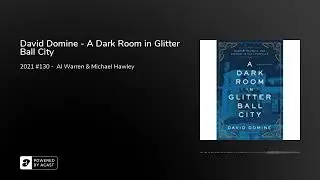 David Domine - A Dark Room in Glitter Ball City