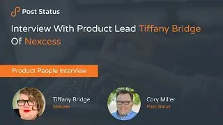 Interview With Product Lead Tiffany Bridge Of Nexcess