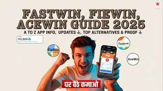 🔥 Fastwin, Fiewin, Acewin Guide 2026 | A to Z App Info, Updates 🆕, Top Alternatives & Proof ✅