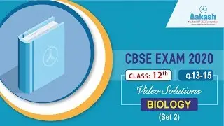 XII CBSE Exam 2020 Biology   Set 2Q  13 to 15