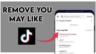 TikTok You May Like Delete Kaise Kare||How To Delete TikTok You May Like Search History