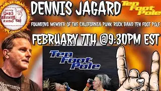 Dennis Jagard Of Ten Foot Pole Interview On 99.9 Punk World Radio FM