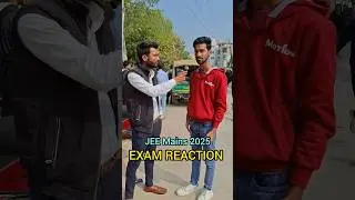 JEE Mains EXAM 2025 | Student Reaction | EXAM Review | Feedback #jeemains2025 #JEE2025