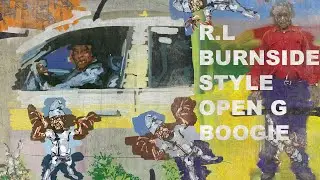 R.L Burnside Style Open G Boogie