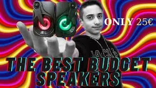 The BEST Budget SPEAKERS! Only 25 euros and they are INSANE!
