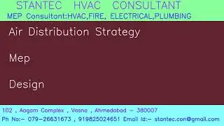 Air Distribution Strategy Mep Design STANTEC HVAC Consultant 919825024651