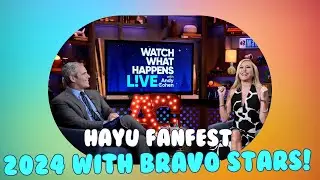 Hayu FanFest 2024: Meet Andy Cohen & Bravo Stars in London!