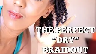 DRY BRAID OUT⎪THE BEST DEFINITION ON 4a 4b 4c HAIR
