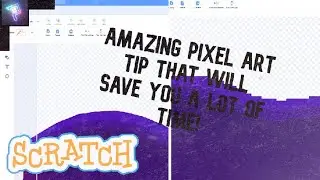 Amazing Pixel Art Tip That Will Save You A Lot Of Time! | Scratch Tutorial