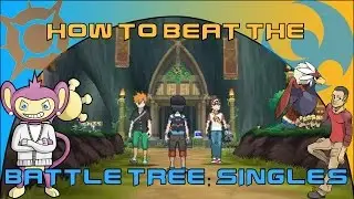 HOW TO BEAT THE BATTLE TREE SINGLES IN POKEMON SUN AND MOON! (Feat UnderTheRadar) EASY BATTLE POINTS