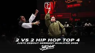 Yarah & Norah vs B-Smart & Sidney | 2 VS 2 HIP HOP TOP 4 | Juste Debout Germany Qualifier 2026