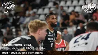 Saison 2023-2024 - Avant Match 1&egrave;re journ&eacute;e de Pro B @ Lille