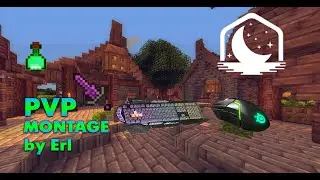 PVPMontage (by Erl ft. pelmen_voin123)