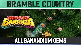 Donkey Kong Bananza - Bramble Country - All Banandium Gems - Forest Layer Challenge 1