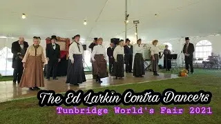 The Ed Larkin Contra Dancers - Tunbridge World's Fair 2021 Performance