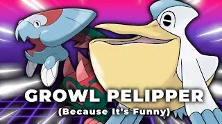 GROWL PELIPPER (Because It's Funny) | Pokemon Sword and Shield VGC 2021 Series 10 Showdown Live
