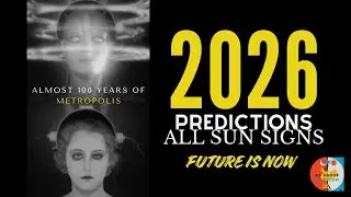 2026 PREDICTIONS FOR ALL SUN SIGNS  #2026astrology #metropolis #fritzlang #cinema