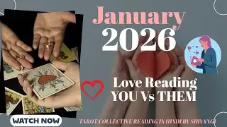 TAURUS ♉ ,LOVE 💕 YOU VS THEM COLLECTIVE READING HINDI JANUARY 2026