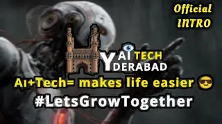 Introducing Hyderabad Ai Tech Channel Trailer 