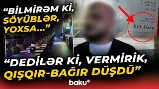Hesaba görə restoranda aləmi bir-birinə qatdılar | 