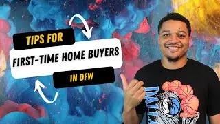 5 ESSENTIAL Tips For First-Time Home Buyers in DFW! Buying a Home in DFW? Use These Tips and Tricks!