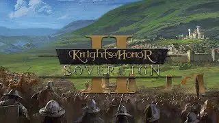 100% GAMES – Knights of Honor II: Sovereign cz83 (NO COMMENTARY )
