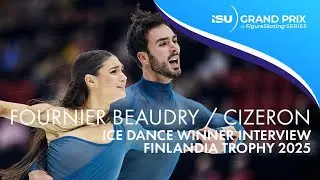 Going for Gold! | Fournier Beaudry / Cizeron (FRA) | Ice Dance Winner Interview | Finlandia Trophy