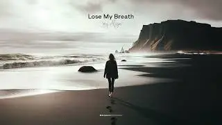 Jay Aliyev - Lose My Breath