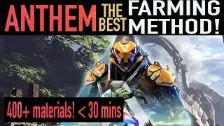 🎮 ANTHEM | BEST Farming Method for Crafting. Fast Chimeric alloy and compound, MASTERWORK EMBERs!