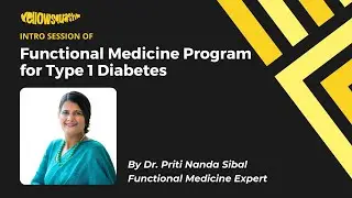 Type-1 Diabetes Recovery | Functional Medicine Approach | Intro Webinar 19 Jul 2021