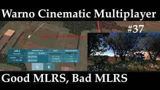 Warno Cinematic Multiplayer #37: Good MLRS, Bad MLRS or Grad to See You (not)