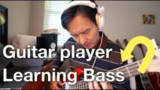 Why Am I Leaning BASS guitar (as a GUITAR player)