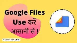 How To Use Google Files App &bull; Best File Manager App For Android 2022