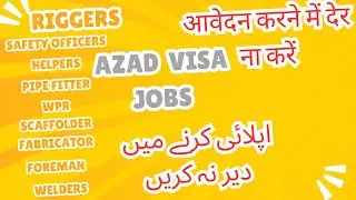 Today Jobs in Saudi Arabia Jubail - Azad Visa Jobs - Construction Site Jobs Requirement