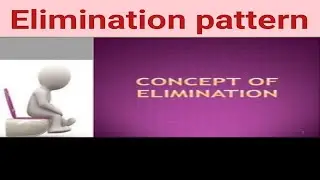 Elimination pattern Chapter:6 part:1 Fundamental of nursing BSN Second semester kmu slides in pashto