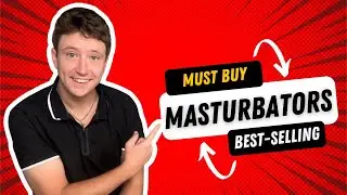 Must Buy Best Selling Masturbators at Adam & Eve