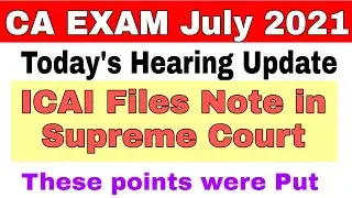 CA PIL hearing update। CA EXAM Update today। CA EXAM today Supreme Court news । ICAI latest update।