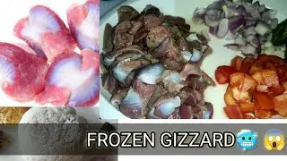 FROZEN 🥶| CHICKEN GIZZARD 🥵😱