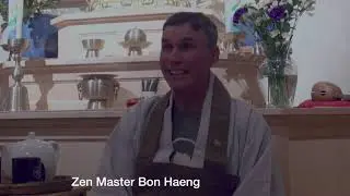 Zen Master Bon Haeng on Living at Cambridge Zen Center