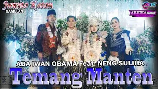 PART 6 TEMANG MANTEN ABA IWAN OBAMA Feat. NENG SULIHA | HAJATNYA : JUMARI - BESUK