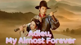 Adieu, My Almost Forever #dramabox #romance