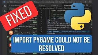 SOLVED : Import PyGame could not be resolved from source Pylance (reportMissingModuleSource)