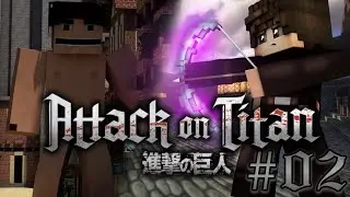 🏹ICH K&Auml;MPFE gegen einen ABNORMALEN TITANEN in der Minecraft Attack on Titan Mod #02│Deutsch